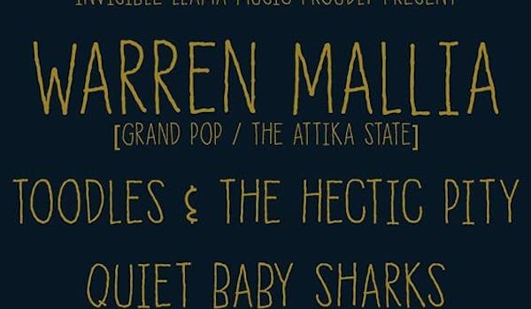 Warren Mallia, Toodles & The Hectic Pity, Little Baby Sharks