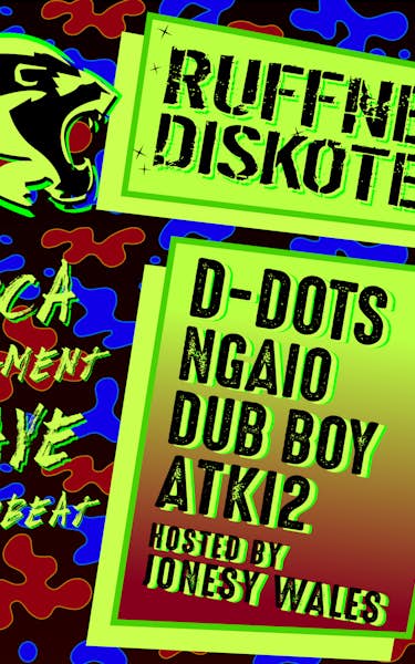 D-Dots, Ngaio, Dub Boy, ATKi2, Jonesy Wales
