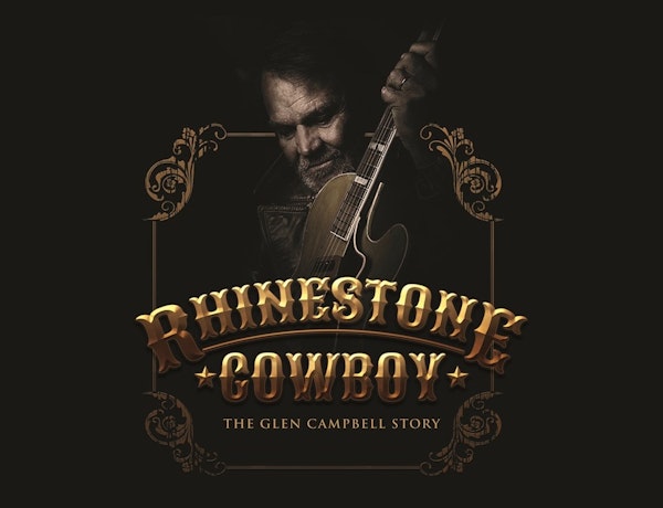 Rhinestone Cowboy - The Glen Campbell...