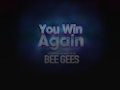 You Win Again - Celebrating The Music Of The Bee Gees (Touring) event picture