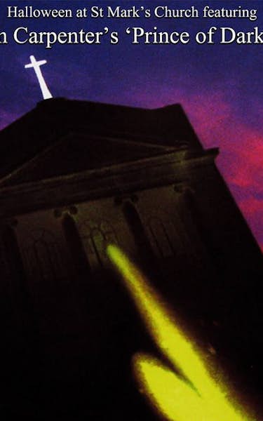 Halloween At St Mark's - Featuring John Carpenter's 'Prince Of Darkness' 