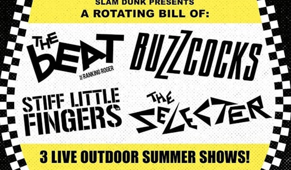 The Beat, Buzzcocks, The Selecter, Stiff Little Fingers