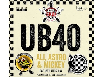 The Great Northern Ska Festival : UB40 Featuring Ali Astro and Mickey, Bad Manners, Manchester Ska Foundation picture