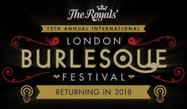 London Burlesque Festival 2018 - Crown Jewels