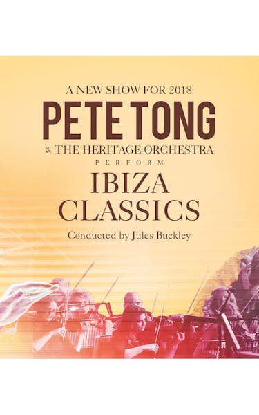Pete Tong, The Heritage Orchestra, Beverley Knight, Wiley, Au/Ra (1), Sinead Hartnett, Becky Hill, MysDiggi, Andy Baxter
