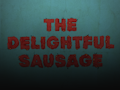 Edinburgh Preview: The Delightful Sausage, James Meehan event picture