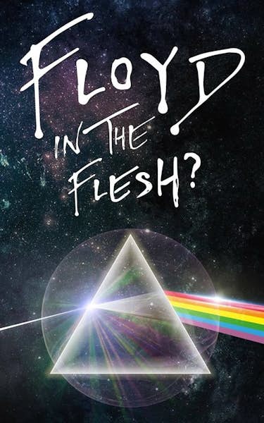 Floyd In The Flesh