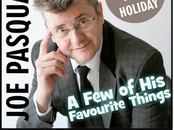 A Few of his Favourite Things: Joe Pasquale picture