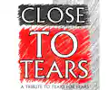Close To Tears appearing at this event