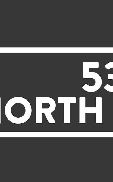 53 Degrees North 
