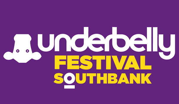 Underbelly Festival Southbank events