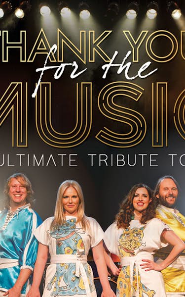 Thank You For The Music - The Ultimate Tribute To ABBA Tour Dates