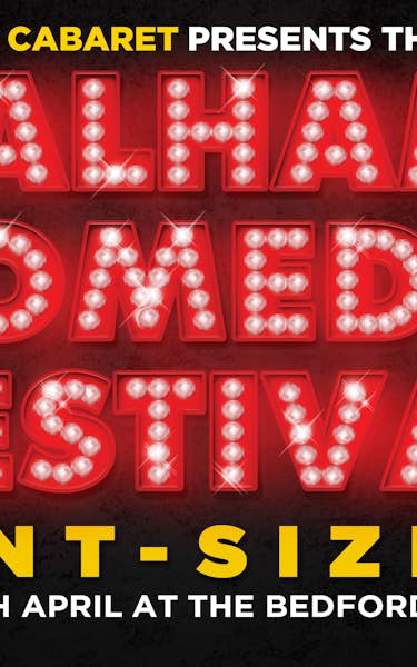 Balham Comedy Festival Pint-Sized!