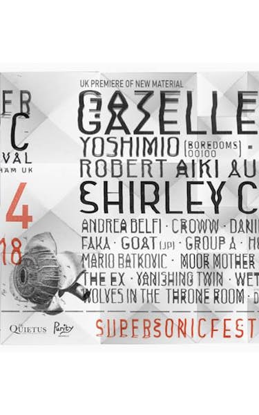 Supersonic Festival 2018