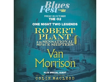 BluesFest London 2018: Robert Plant and The Sensational Space Shifters, Van Morrison, Colin Macleod picture