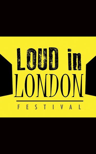 Loud In London