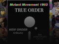 Mutant Movement 1983: True Order (New Order tribute) 35th Anniversary Special event picture