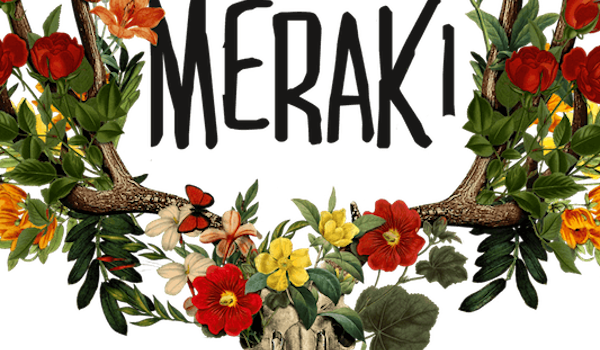 Meraki Festival 2018