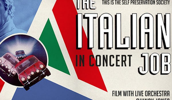 The Italian Job In Concert - With Live Orchestra
