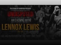 Undisputed - An Evening With: Lennox Lewis event picture