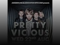 Festival Warm Up Show: Pretty Vicious event picture
