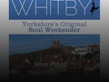 Whitby Soul Weekender event picture
