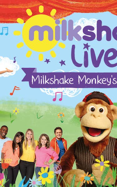 milkshake live milkshake monkey s musical cannock tickets prince of wales centre 30th may 2022 ents24