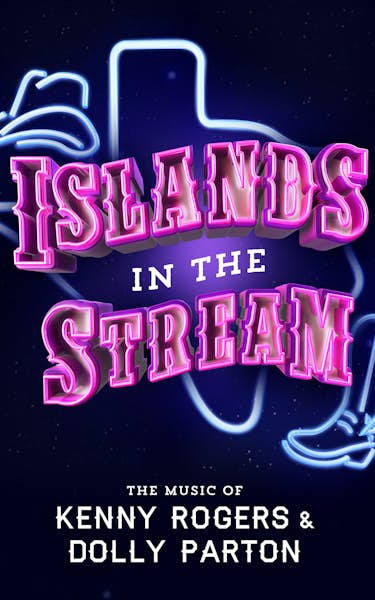 Islands In The Stream - The Music Of Dolly Parton & Kenny Rogers