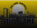 Still Game - Live event picture