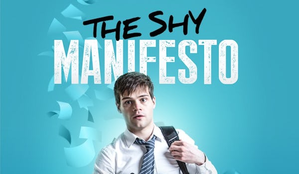 The Shy Manifesto (Touring) 