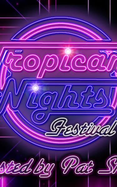 Tropicana Nights Festival 2019