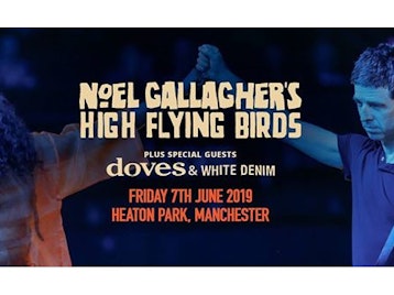 Noel Gallagher's High Flying Birds, Doves, White Denim picture