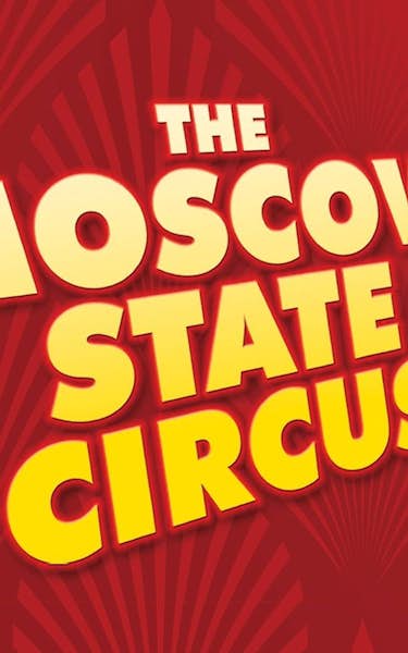 The Moscow State Circus Tour Dates