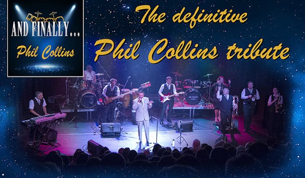 And Finally Phil Collins - Top UK Tribute