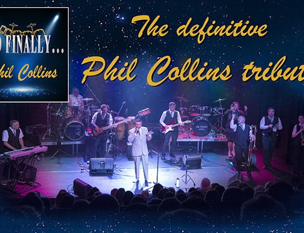 And Finally Phil Collins - Top UK Tribute