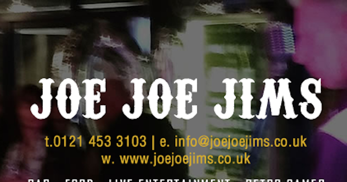 Joe Joe Jims, Birmingham Events & Tickets 2024 Ents24