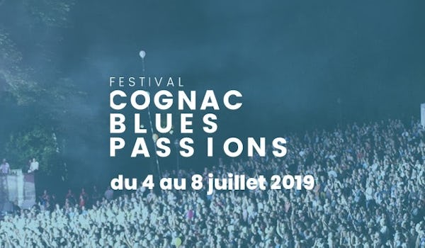 Cognac Blues Passions 2019