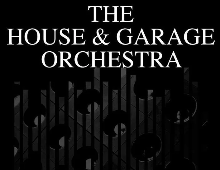 Picture of The House & Garage Orchestra 10th Anniversary Festival