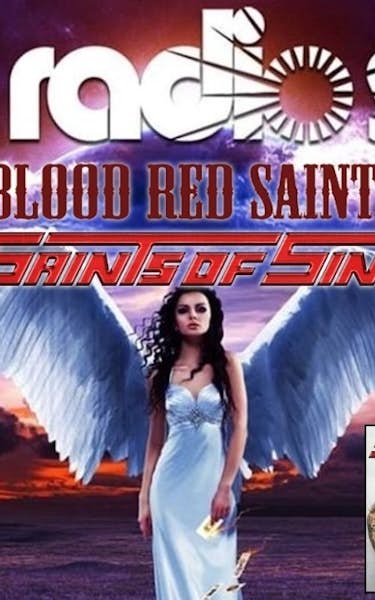 The Radio Sun, Blood Red Saints, Saints of Sin