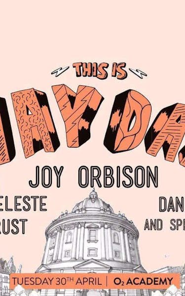 Joy Orbison, Shanti Celeste, Jon Rust, Dan Shake