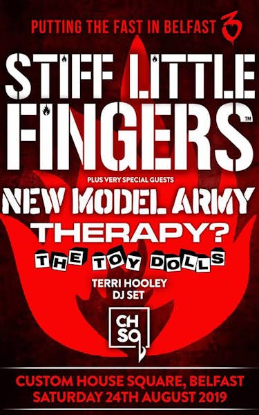 Stiff Little Fingers, New Model Army, Therapy?, The Toy Dolls, Terri Hooley