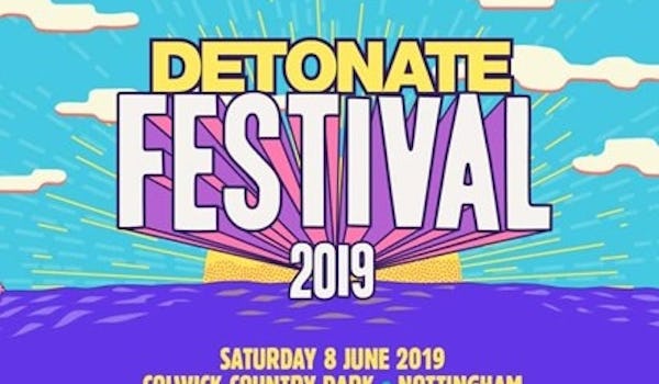 Detonate Festival 2019