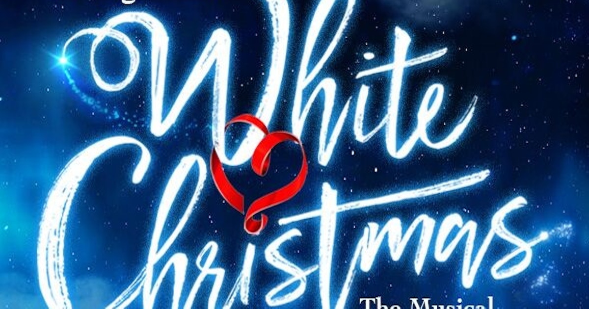Christmas Spectacular Dates 2022 Irving Berlin’s White Christmas Tour Dates & Tickets 2021 Ents24 Christmas Spectacular Dates 2022 Irving Berlin’s White Christmas Tour Dates & Tickets 2021 Ents24