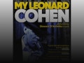 My Leonard Cohen: Stewart D'Arrietta event picture