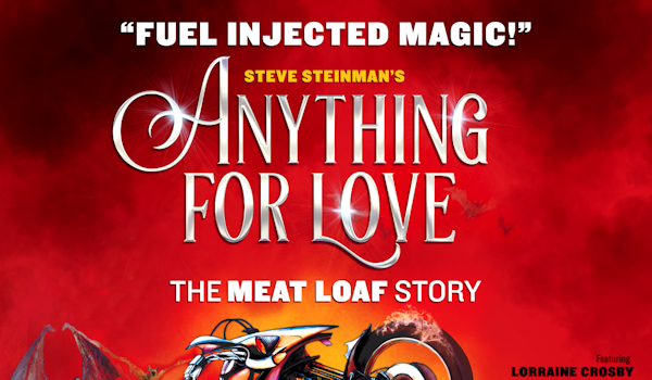 Steve Steinman's Anything For Love - The Meat Loaf Story, The Bad For Good Symphonic Orchestra