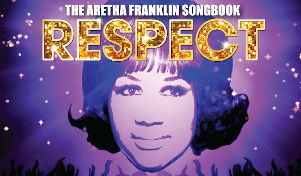 Respect: The Aretha Franklin Songbook