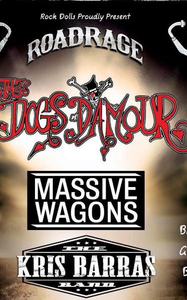 Kris Barras, Massive Wagons, Fragile Things, Dukes Of Bordello, Witch Tripper, Tyla's Dogs D'amour, The Rising Souls, Silverjet, Lowdrive, The Black Hands, Coyote Mad Seeds, This State Of Ours, Baranovich