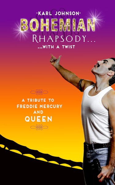 Bohemian Rhapsody Show - A Tribute To Queen