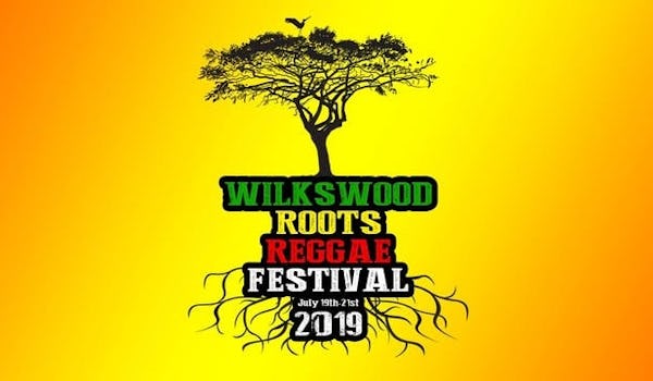 Wilkswood Roots Reggae Festival 2019