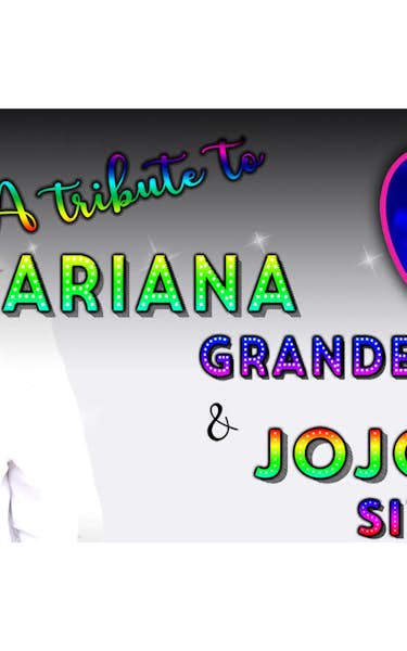 Ariana & JoJo